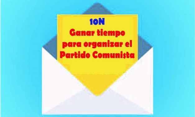 La clase obrera ante las elecciones generales del 10 de noviembre