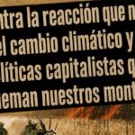 Incendios forestales: el fuego del capital quemando nuestra tierra y matando a nuestra gente