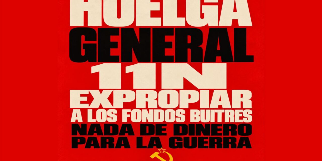 Todos a la huelga general del 11 de noviembre