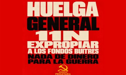 Todos a la huelga general del 11 de noviembre