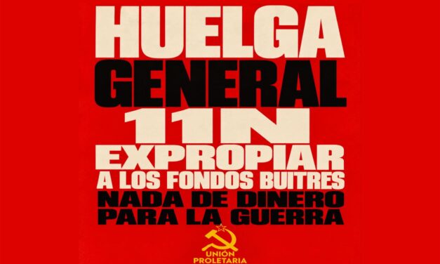 Todos a la huelga general del 11 de noviembre